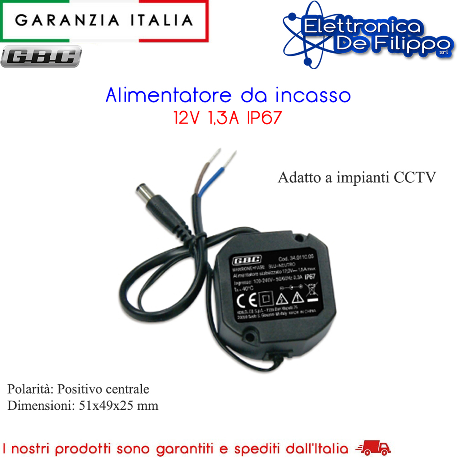 34011005 - 12V - elettronicadefilippo srl - Alimentatore da incasso 12V 1,3A  IP67